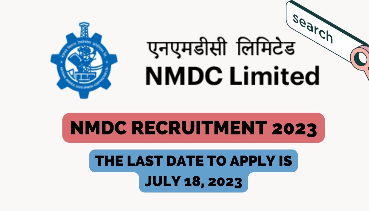 NMDC Recruitment 2023: NMDC Vacancy Details, Eligibility, Age Limit