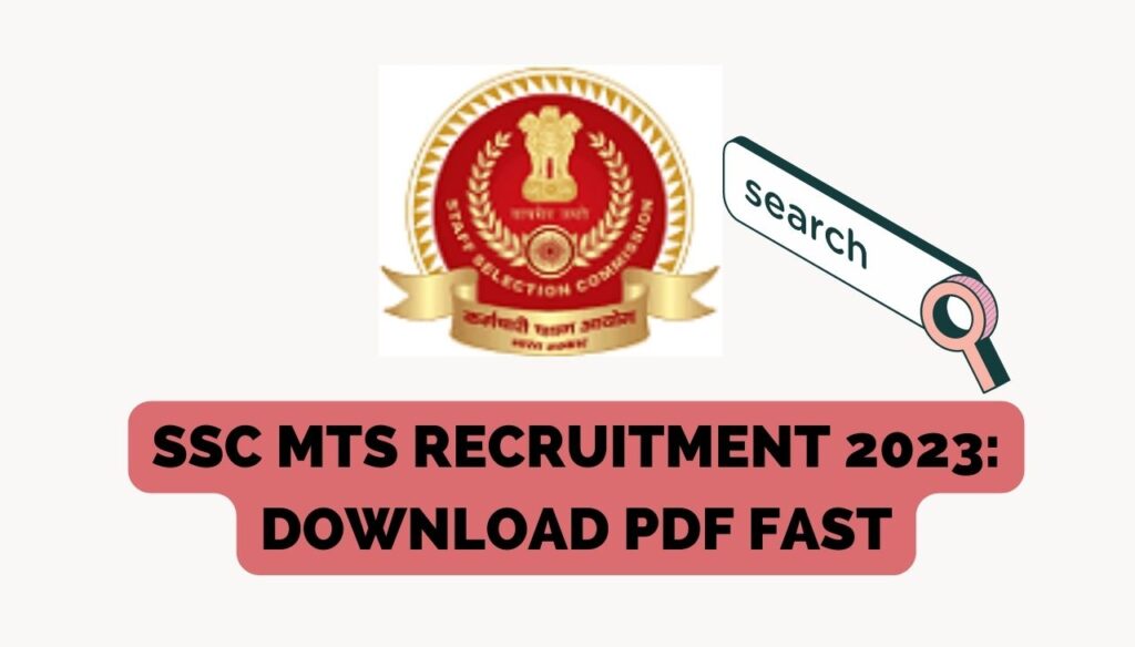 SSC MTS Recruitment 2023: Download Notification PDF