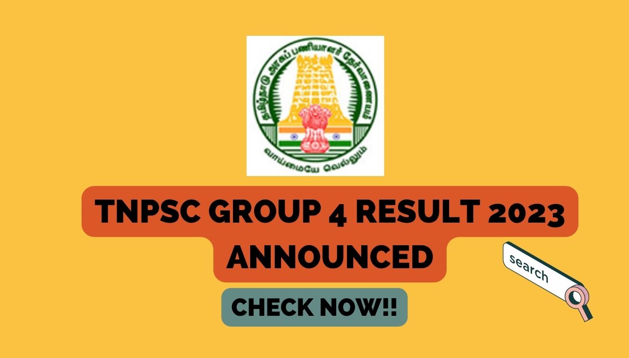 TNPSC Group 4 Result 2023 Announced